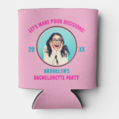 Lasst uns Entscheidungen treffen Junggeselinnen-Ab Dosenkühler (Vorderseite)