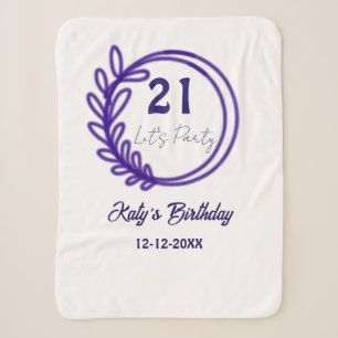 LASST UNS FEIERN 21. Geburtstag Name LILA BLUMEN K Sherpadecke