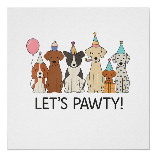 Lasst uns feiern Süße Hunde Party-Feier Hunde Lieb Poster (Vorderseite)