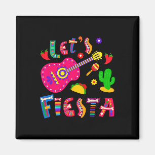 Lasst uns Fiesta 5 Cinco De Mayo Für Frauen Männer Magnet