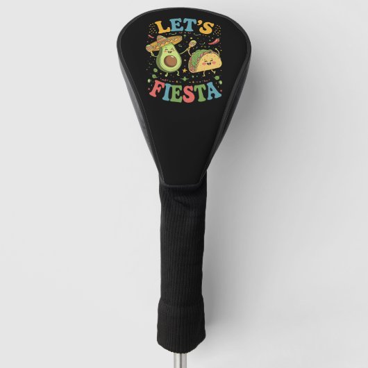 Lasst uns Fiesta Avocado und Tacos Cinco de Mayo Golf Headcover (Vorderseite)