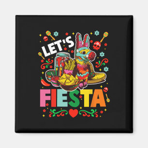 Lasst uns Fiesta Cinco De Mayo Mexikanische Party  Magnet