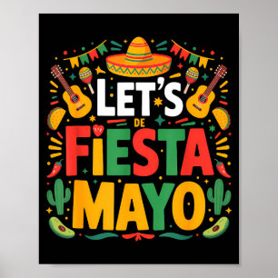 Lasst uns Fiesta feiern mexikanisch 5. Mai lustig Poster