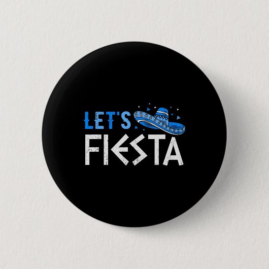 Lasst uns Fiesta Funny Griechisch Ostern Cinco De  Button (Vorderseite)