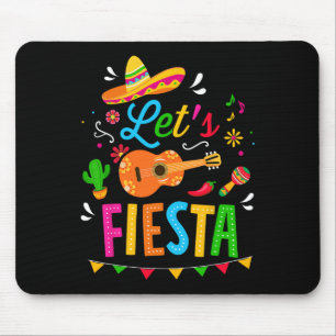 Lasst uns Fiesta für das lustige Cinco De Mayo Cos Mousepad