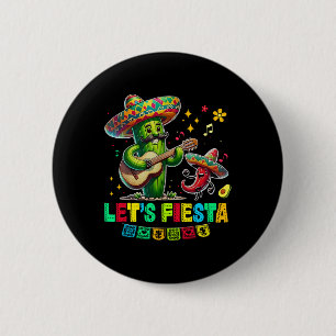 Lasst uns Fiesta Mexico Fiesta Taco Gitarre Kaktus Button