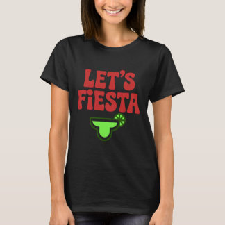 Lasst uns Fiesta Minimal Typography T-Shirt