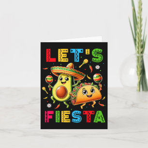Lasst uns Fiesta Taco Avocado Lustig Cinco De Mayo Karte
