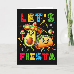 Lasst uns Fiesta Taco Avocado Lustig Cinco De Mayo Karte