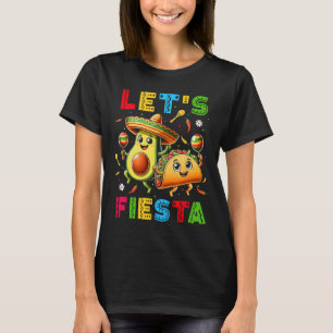 Lasst uns Fiesta Taco Avocado Lustig Cinco De Mayo T-Shirt