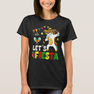 Lasst uns Fiesta Unicorn Dabbing Cinco De Mayo Mex T-Shirt