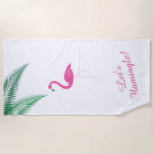 Lasst uns Flamingle Flamingo Beach Handtuch (Vorderseite)