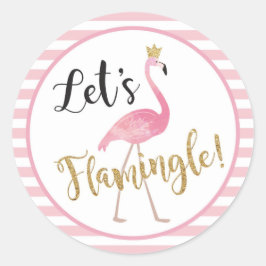 Lasst uns Flamingle spielen! Flamingo Sticker