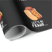 Lasst uns Frank Funny Frankfurter Pun Dark BG sein Geschenkpapier (Rolleneckpunkt)