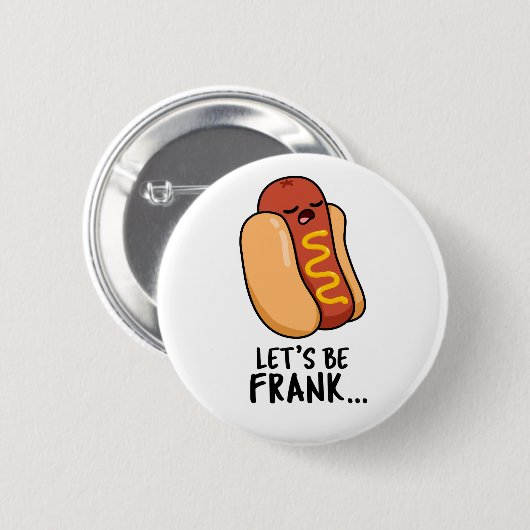 Lasst uns Frank Funny Hot Dog sein Button (Vorne & Hinten)