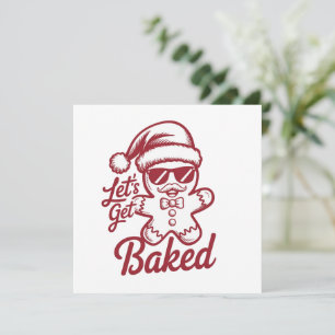 Lasst uns gebacken werden Sarkastische Weihnachten
