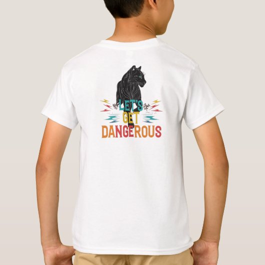 Lasst uns gefährlichen schwarzen Tiger kriegen T-Shirt (Rückseite)