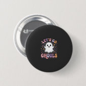 Lasst uns gehen, Ghule Süße Halloween-Geist Grafik Button (Vorne & Hinten)