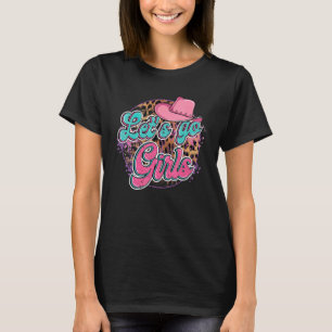 Lasst uns gehen Mädchen Western Cowgirl Hut Jungge T-Shirt