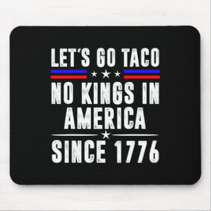 Lasst uns gehen Teco Keine Könige in Amerika seit  Mousepad