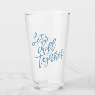 Lasst uns gemeinsam Chill   Trendy Ice Blue Glas