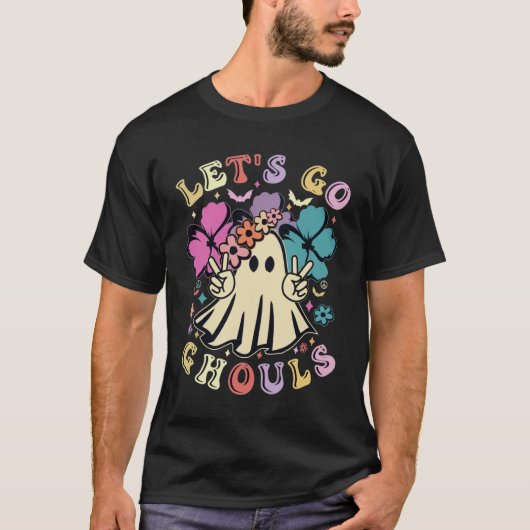 Lasst uns Ghouls gehen - T - Shirt (Vorderseite)