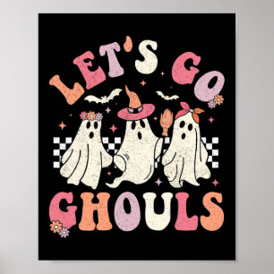 Lasst uns Ghouls Halloween Ghost Outfit Kostüm Ret Poster