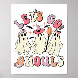 Lasst uns Ghouls Halloween Ghost Outfit Kostüm Ret Poster