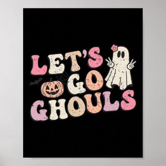 Lasst uns Ghouls Halloween Retro Ghost Pumpkin Wom Poster (Vorne)