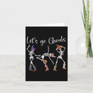 Lasst uns Ghouls tanzen Skeleton Cowboy Western Ha Karte