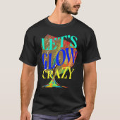 Lasst uns glänzen Crazy Party T-Shirt Retro Neon L (Vorderseite)