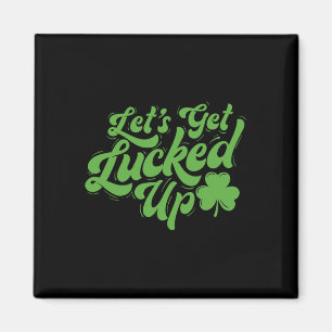 Lasst uns Glück haben - Irisches Erbe St. Patrick' Magnet