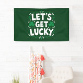 Lasst uns Glück Kleeblatt Funny St Patrick's Day h Banner (Insitu)