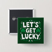 Lasst uns Glück Kleeblatt Funny St Patrick's Day h Button (Vorne & Hinten)