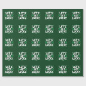 Lasst uns Glück Kleeblatt Funny St Patrick's Day h Geschenkpapier (Flach)