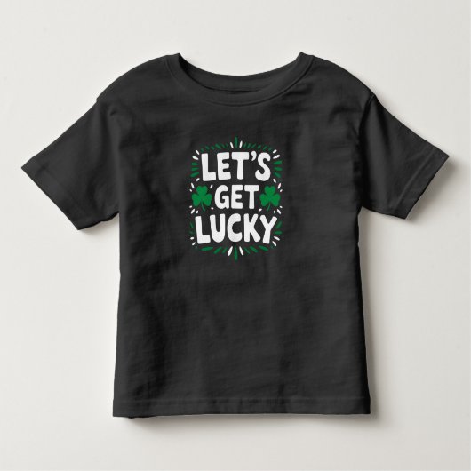 Lasst uns Glück Kleeblatt Funny St Patrick's Day h Kleinkind T-shirt (Vorderseite)