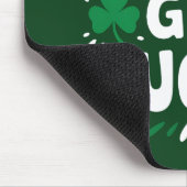 Lasst uns Glück Kleeblatt Funny St Patrick's Day h Mousepad (Ecke)