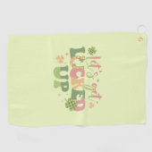 Lasst uns glücklich werden golfhandtuch (Horizontal)