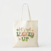 Lasst uns glücklich werden tragetasche (Vorne)