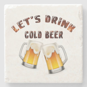 Lasst uns goldenes Bier trinken Steinuntersetzer