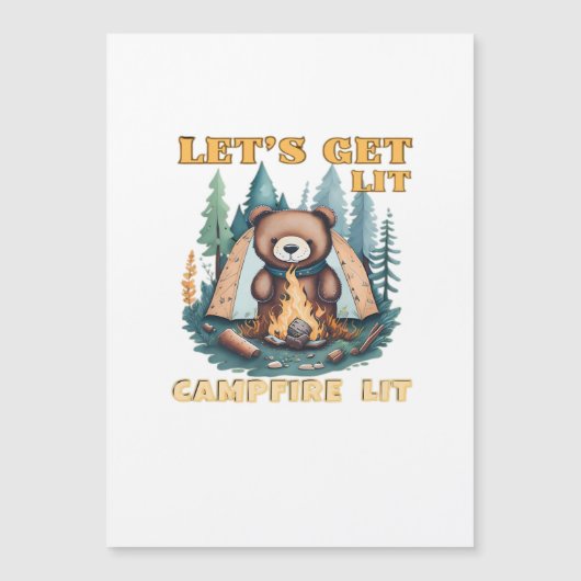 Lasst uns hingehen. Campfire Lit. Camping Lover Cl Magnetkarte (Vorderseite)