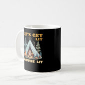 Lasst uns hingehen. Campfire Lit. Camping Quotes-K Kaffeetasse (Vorderseite Links)