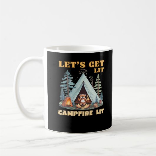 Lasst uns hingehen. Campfire Lit. Camping Quotes-K Kaffeetasse (Links)