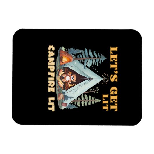 Lasst uns hingehen. Campfire Lit. Camping Quotes-K Magnet (Horizontal)