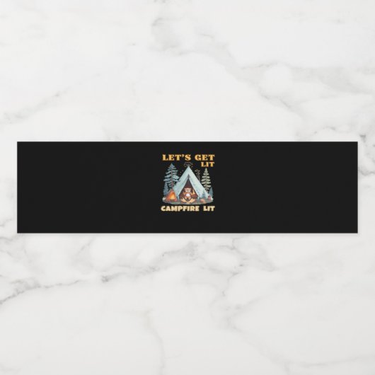 Lasst uns hingehen. Campfire Lit. Camping Quotes-K Wasserflaschenetikett (Einzelnes Label)