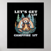 Lasst uns hingehen. Campfire Lit Classic Poster (Vorne)