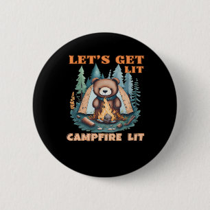 Lasst uns hingehen. Campfire Lit. Zelt Camping Cla Button
