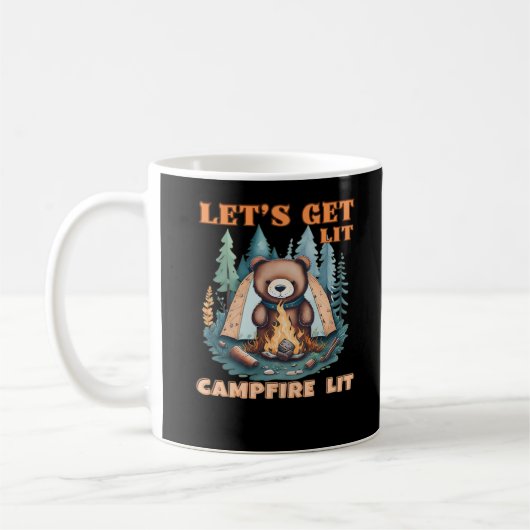 Lasst uns hingehen. Campfire Lit. Zelt Camping Cla Kaffeetasse (Links)