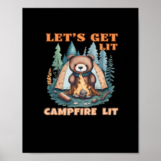 Lasst uns hingehen. Campfire Lit. Zelt Camping Cla Poster (Vorne)