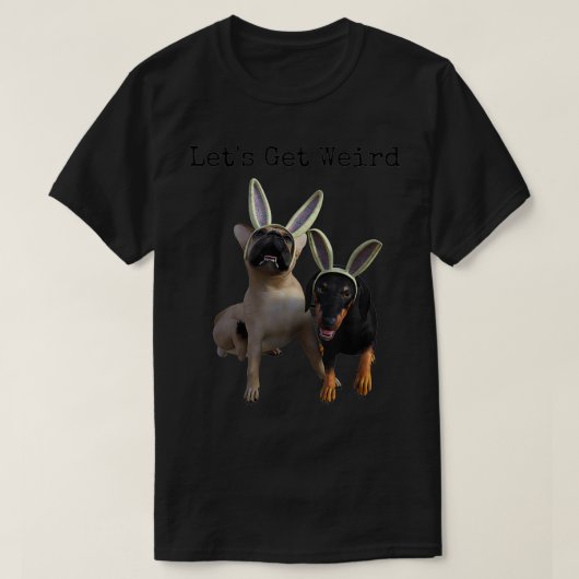 Lasst uns holen T-Shirt (Design vorne)